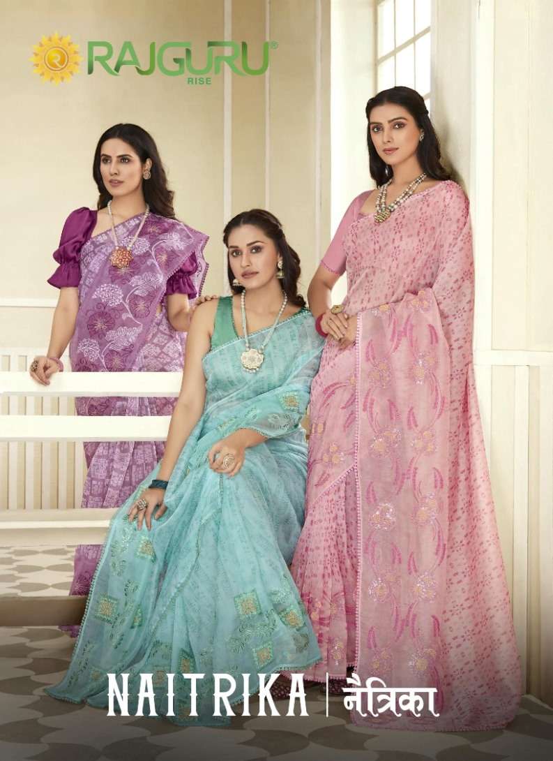 RAJGURU  PRESENTS NAITRIKA FUNCTION WEAR FANCY WORK SAREES CATALOG WHOLESALER AND EXPORTER IN SURAT 