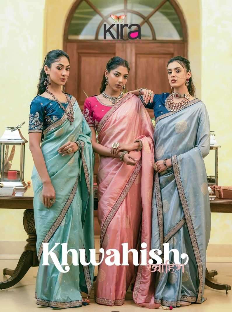 KIRA PRESENTS KHWAHISH 2501-2506 SILK DESIGNER PARTY WEAR SAREE FOR WOMEN CATALOG WHOLESALER AND EXDPRTER IN SURAT