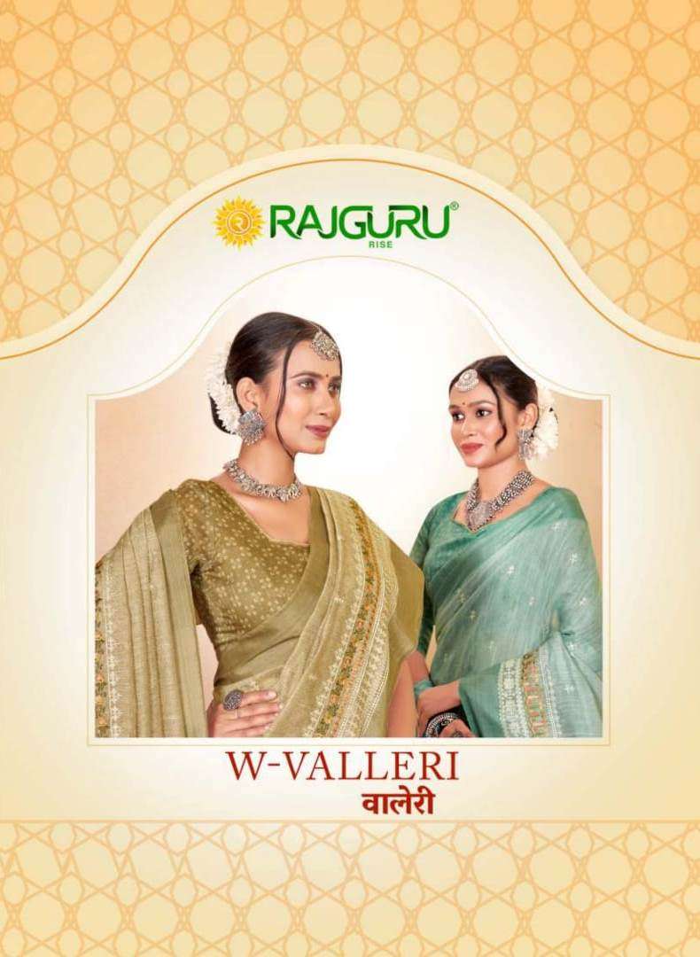 RAJGURU PRESENTS W-VALLERI DESIGNER FANCY SAREES CATALOG WHOLESALER AND EXPORTER IN SURAT CATALOG WHOLESALER AND EXPORTER IN SURAT 