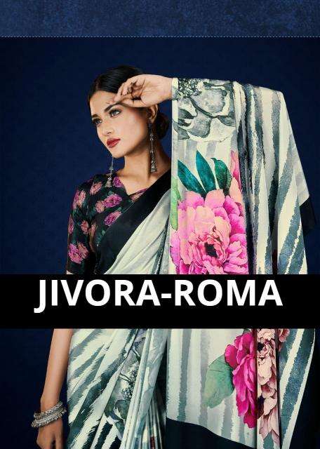 JIVORA PRESENTS ROMA LUKE FASHION DIGITAL PRINT CRAPE SAREE COLLECTION WHOLESALER AND EXPORTER 