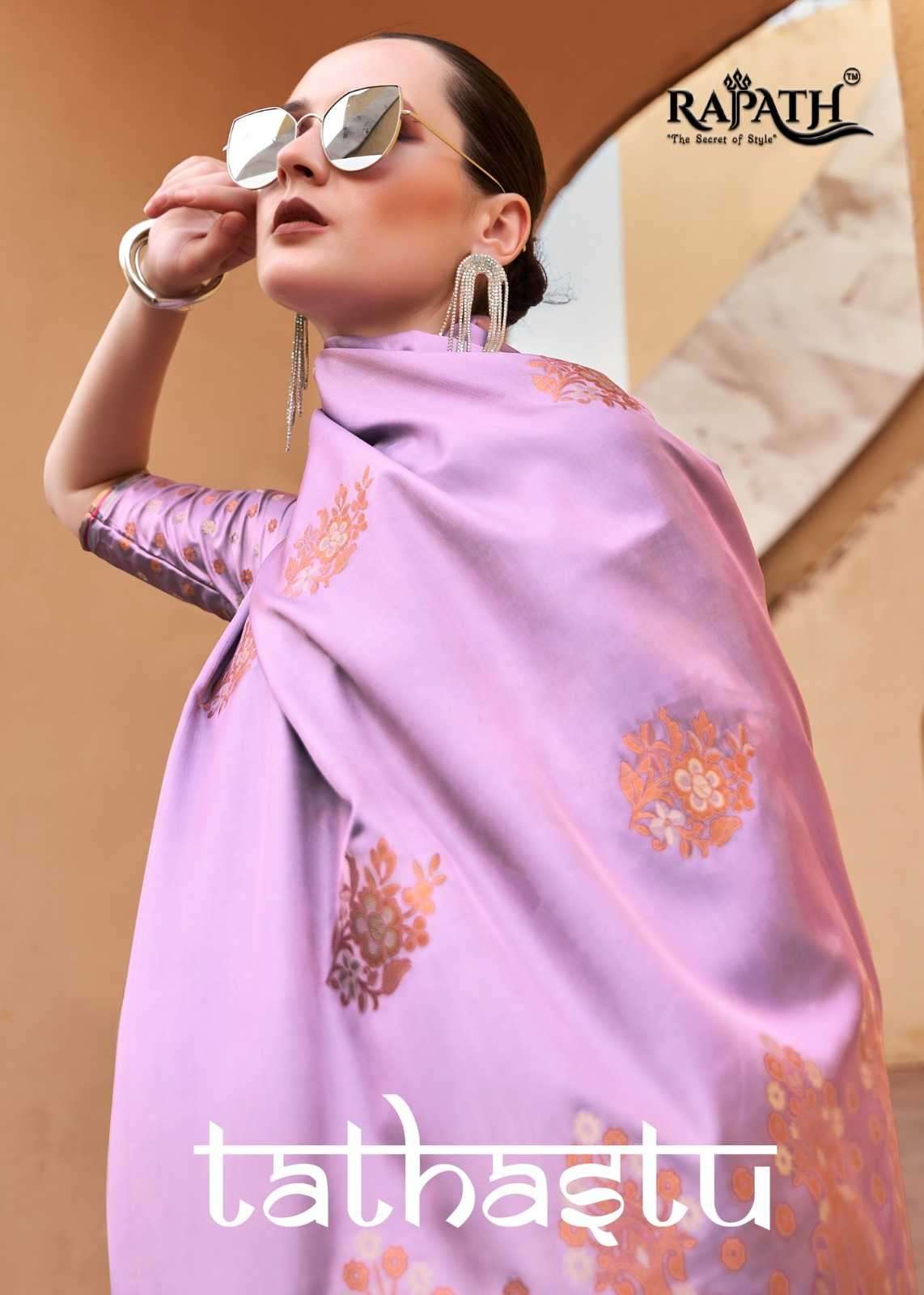 RAJPATH PRESENTS TATHASTU 171001-171006 SERIES PURE SATIN SILK COPPER ZARI WEAVING SAREES CATALOG WHOLESALER AND EXPORTER 