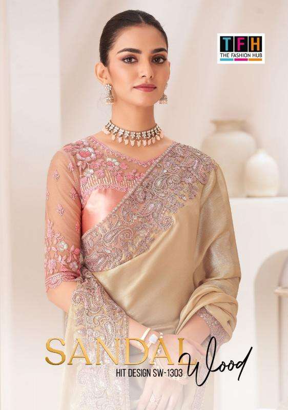 TFH PRESENTS SANDAL WOOD 1303 SATIN CHIFFON PARTY WEAR SAREES CATALOG WHOLESALER AND EXPORTER 