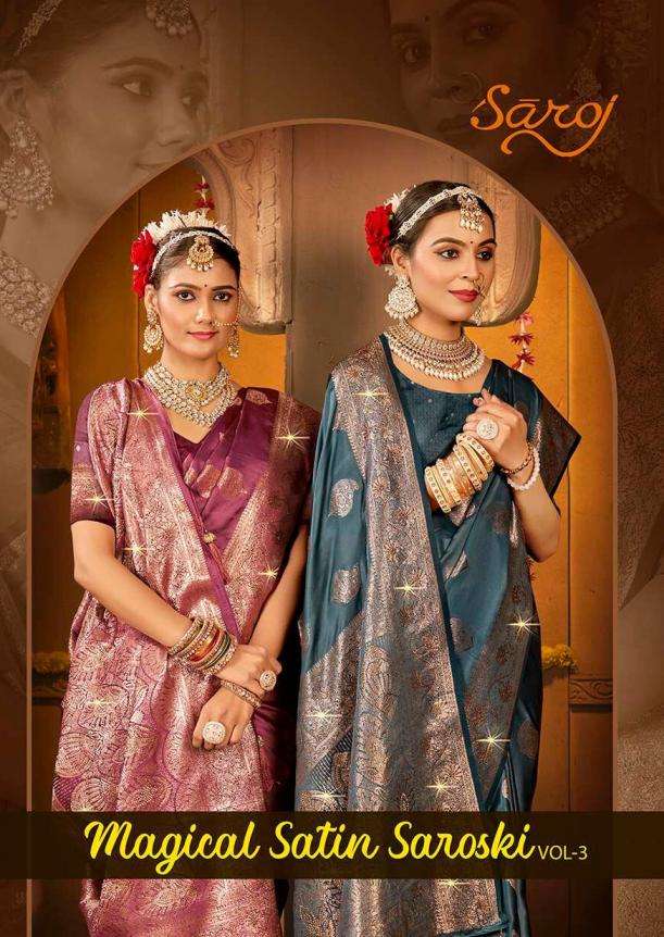 Saroj Presents Magical satin swarovski vol-3 Satin silk sarees Catalog Wholesaler And Exporter 