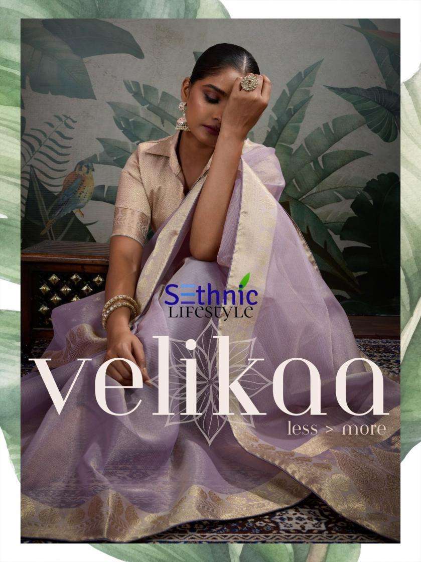 SETHNIC LIFESTYLE PRESENTS VELIKAA TISSUE BASE ETHNIC STYLE SAREE WHOLESALER AND EXPORTER 