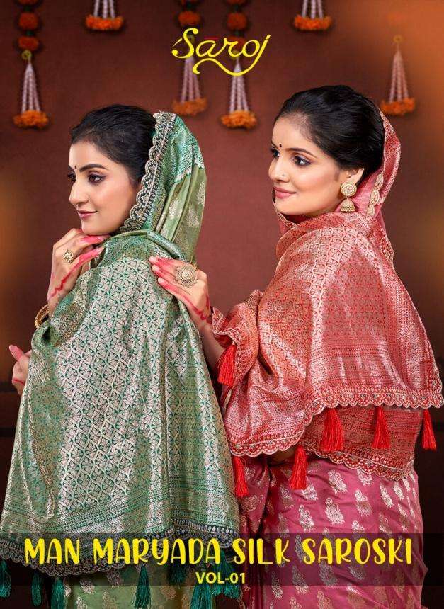 SAROJ PRESENTS MAN MARYADA SILK SAROSKI VOL-1 SILK SAREE CATALOG WHOLESALER AND EXPORTER 