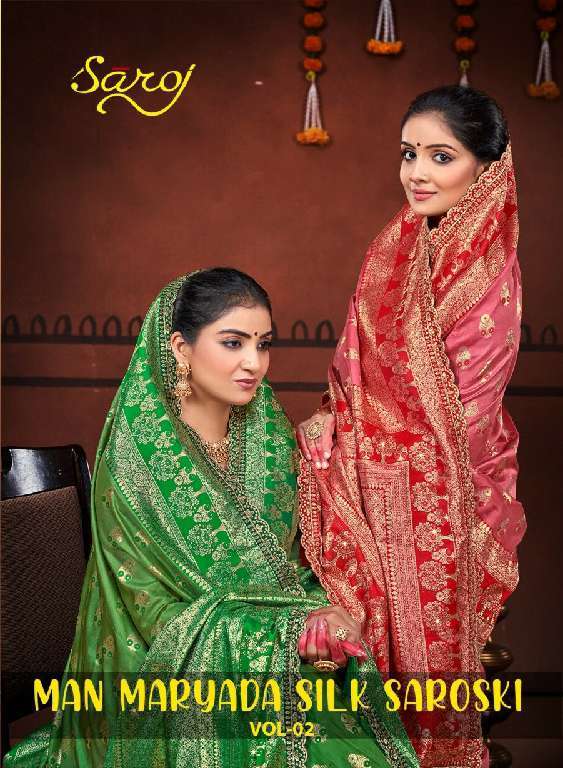 SAROJ PRESENTS MAN MARYADA SILK SAROSKI VOL-2 WHOLESALE PURE SILK WITH RICH PALLU DESIGNER SAREES FOR WOMENS