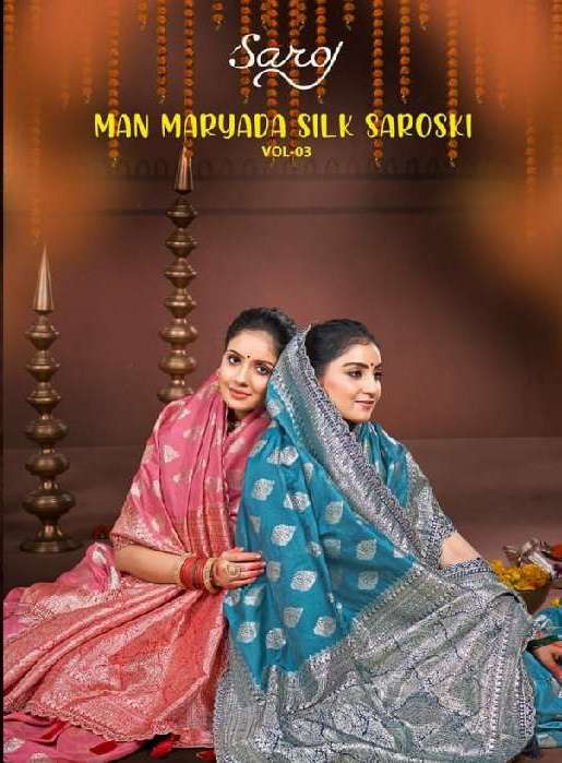 SAROJ PRESENTS MAN MARYADA SILK SAROSKI VOL-3 WHOLESALE ATTRACTIVE SILK SAREES CATALOG WHOLESALER 