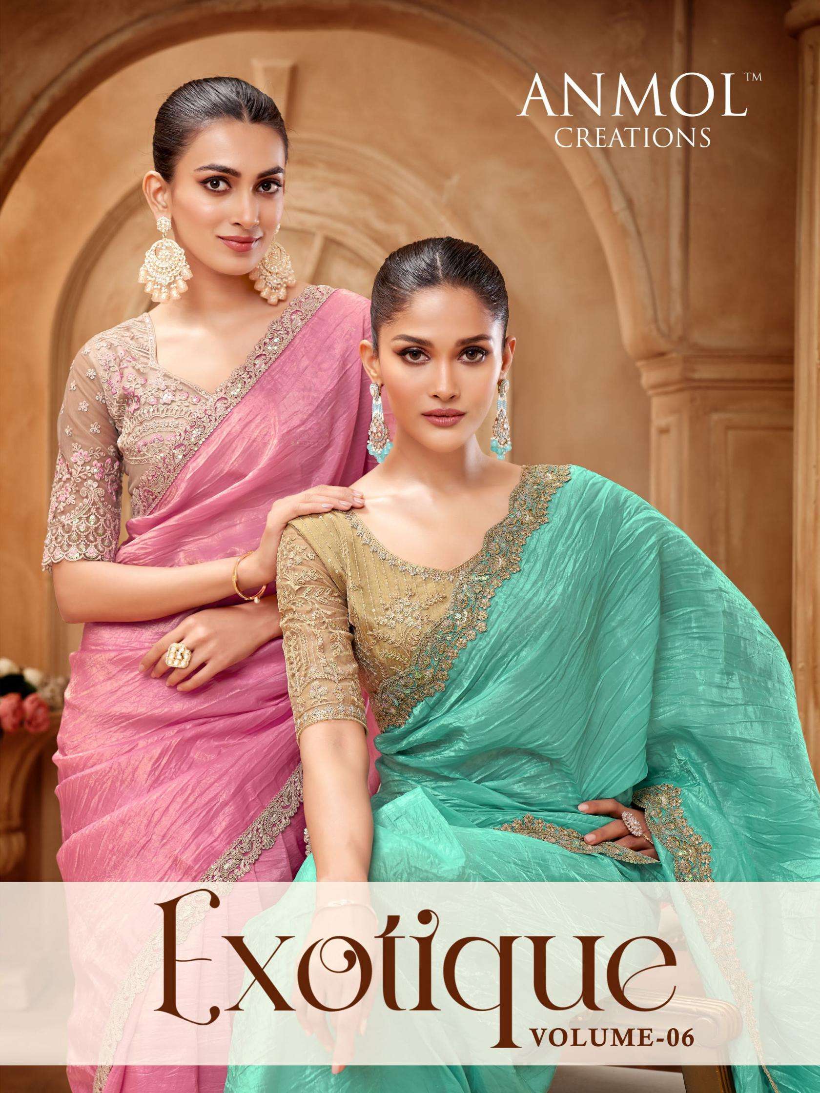 anmol creation presents exotique vol 6 exclusive design fancy sarees catalog collection
