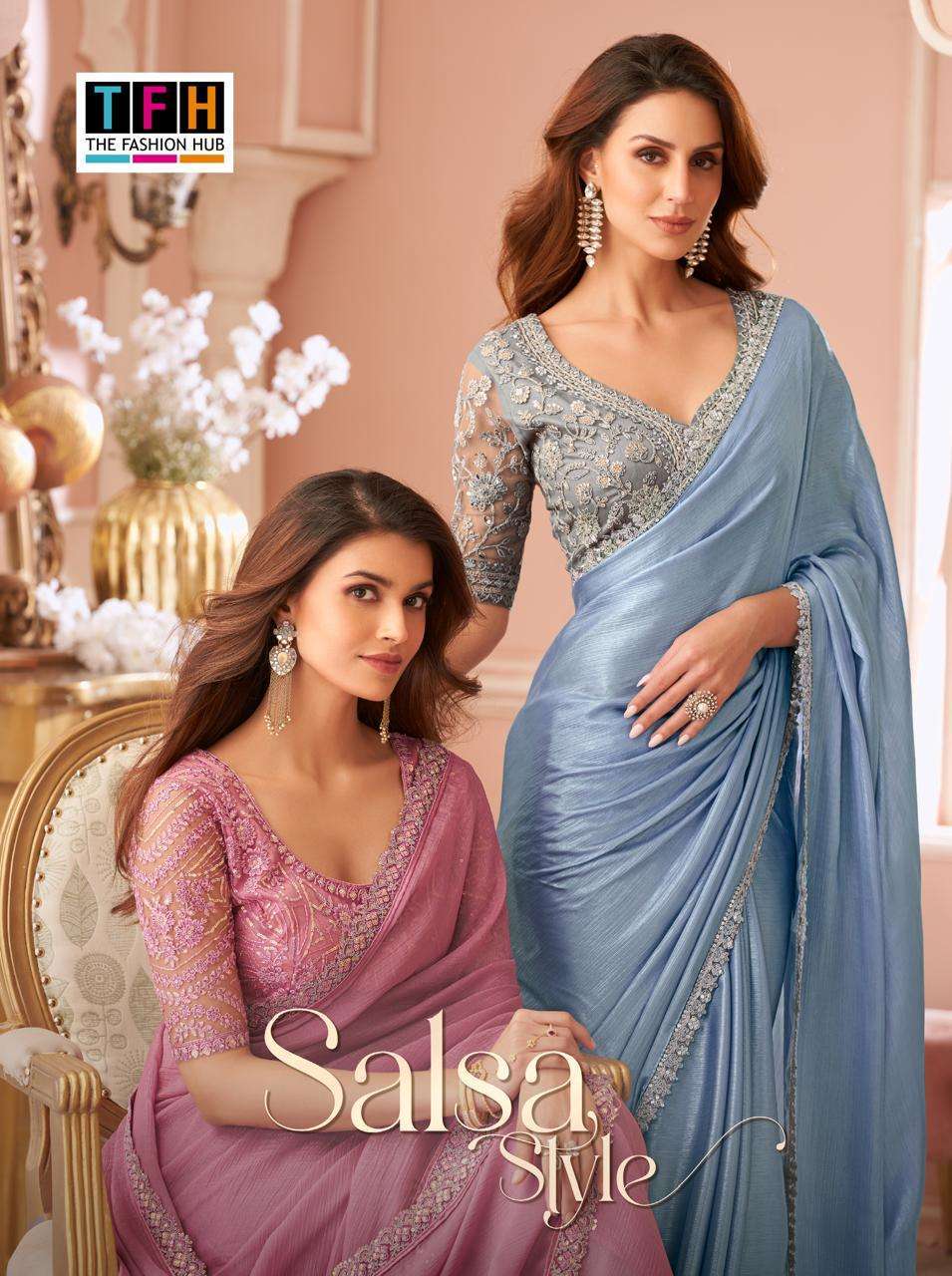 TFH presents Salsa Style Vol-4 8001 Series Party Wear Sarees Catalog collection