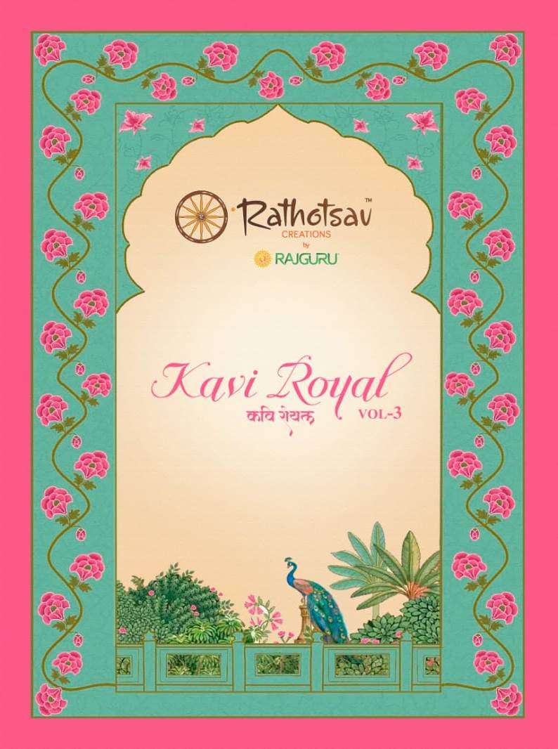 RATHOTSAV BY RAJGURU PRESENTS KAVI ROYAL VOL-3 EXCLUSIVE DESIGNER PARTY WEAR SAREES COLLECTION