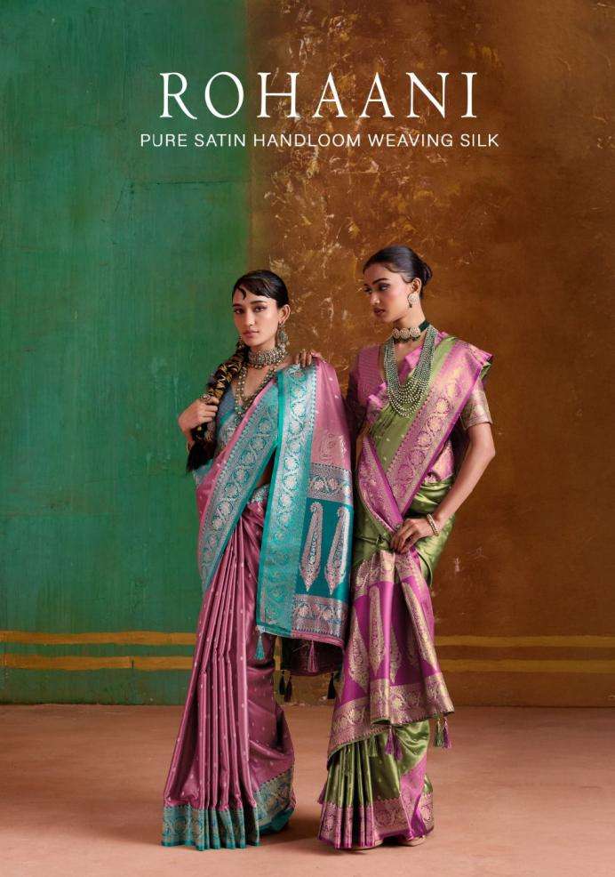 rajtex presents rohaani satin handloom weaving silk sarees