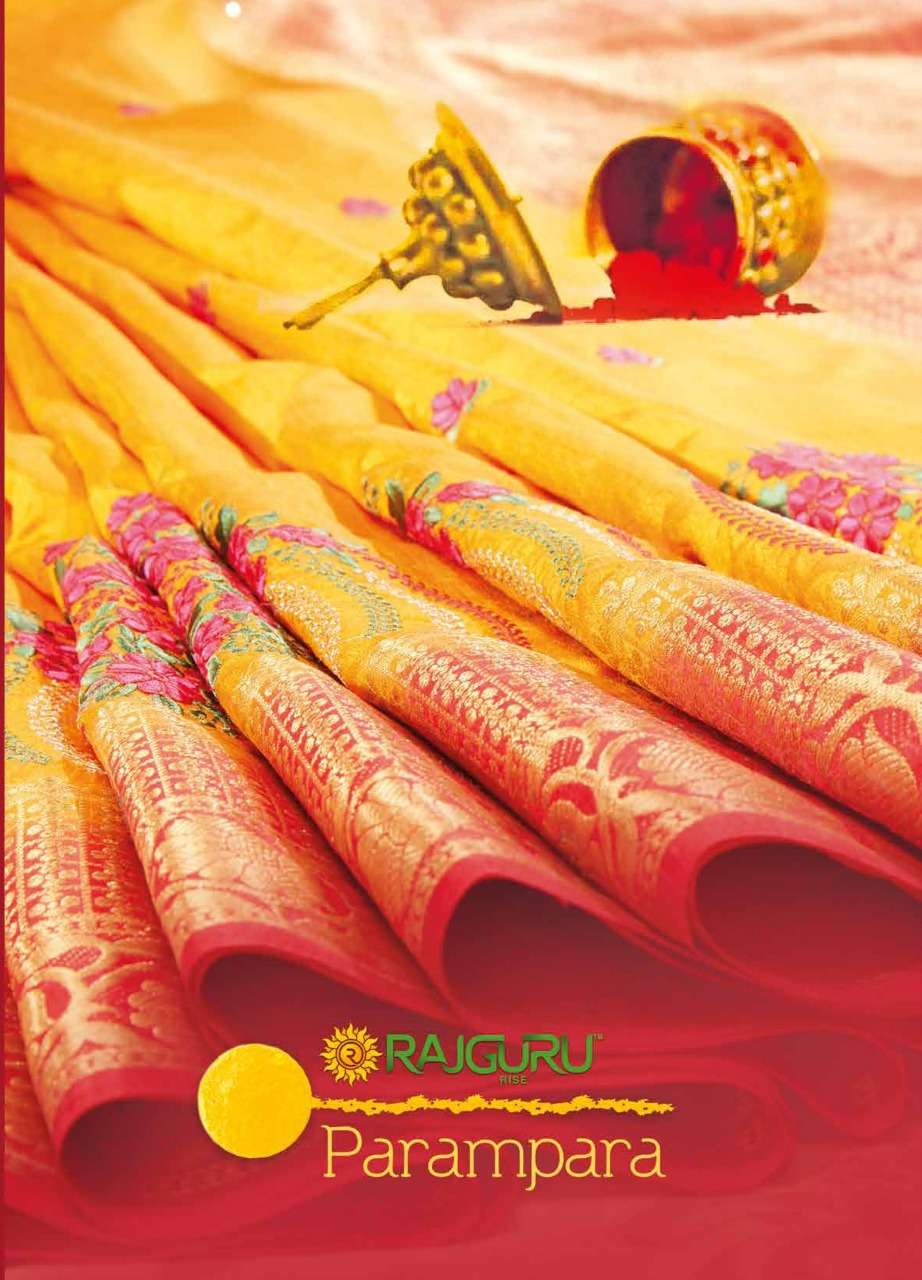 RAJGURU PRESENTS PARAMPARA SOFT RAW SILK FABRIC SAREES CATALOG WHOLESALER AND EXPORTER IN SURAT