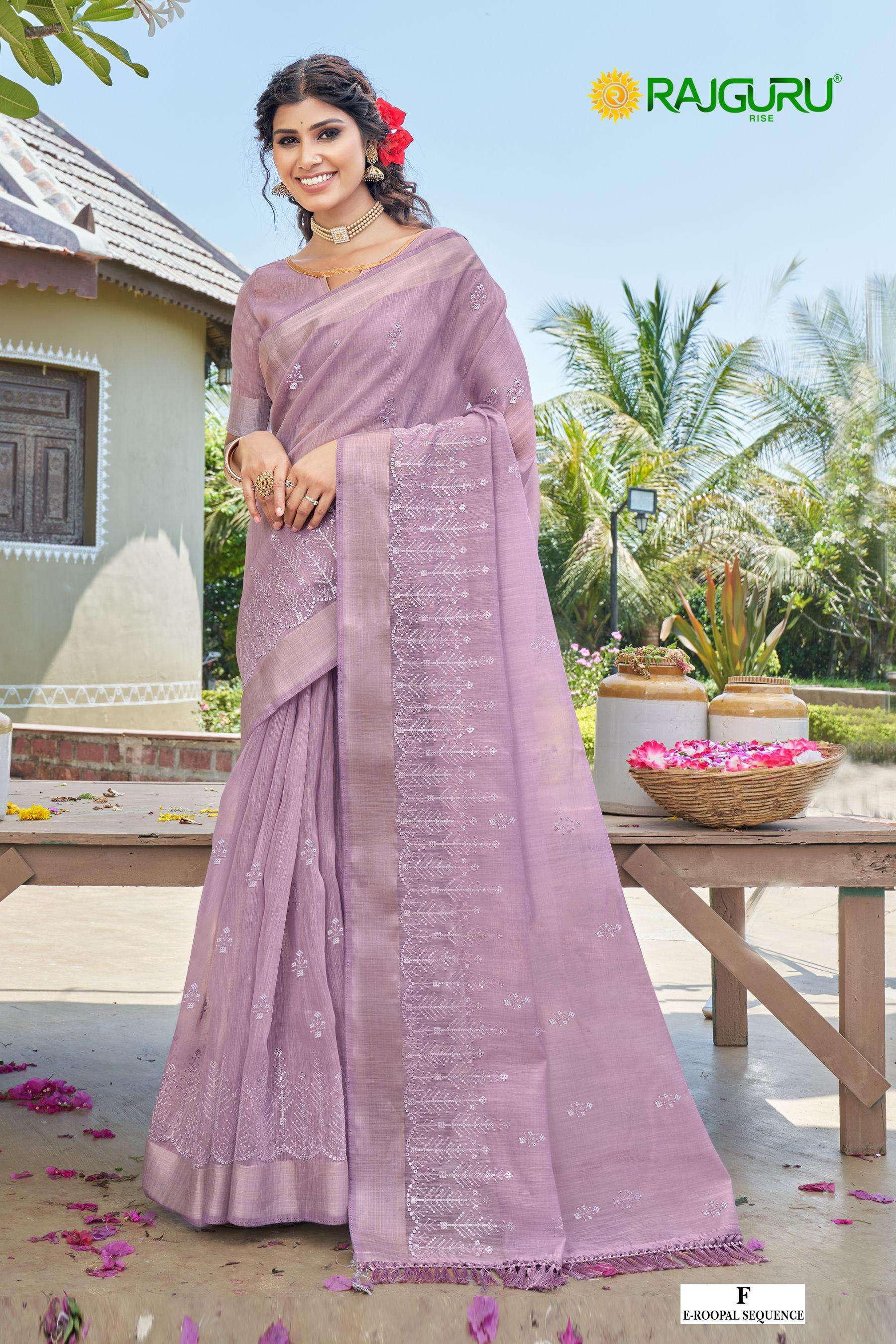 RAJGURU  PRESENTS E- ROOPAL SEQUENCE FUNCTION WEAR FANCY WORK SAREES CATALOG WHOLESALER AND EXPORTER IN SURAT 