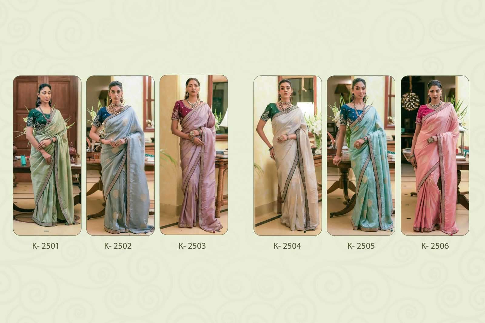 KIRA PRESENTS KHWAHISH 2501-2506 SILK DESIGNER PARTY WEAR SAREE FOR WOMEN CATALOG WHOLESALER AND EXDPRTER IN SURAT