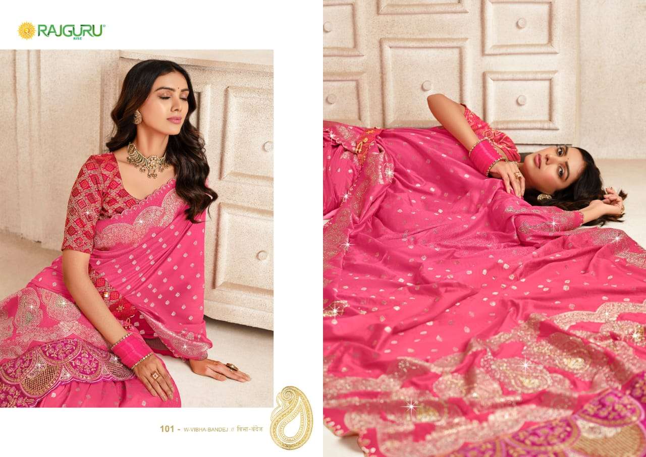 RAJGURU PRESENTS W-VIBHA BANDHEJ DESIGNER FANCY SAREES CATALOG WHOLESALER AND EXPORTER IN SURAT CATALOG WHOLESALER AND EXPORTER IN SURAT 