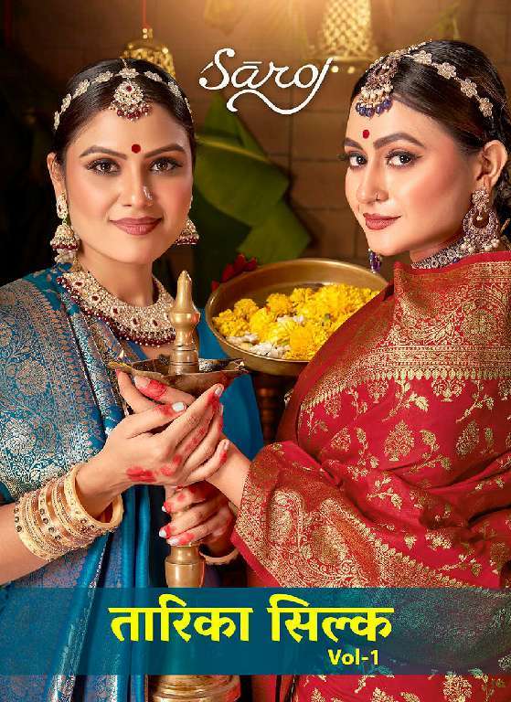 Saroj Presents Tarika Silk Vol-1 Wholesale Pure 50*600 Silk Rich Pallu Pretty Look Sarees Catalog Wholesaler And Exporter 