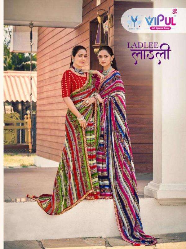 Vipul Presents Ladlee Weightless Gorgeous Look Saree Catalog Wholesaler And Exporter In Surat