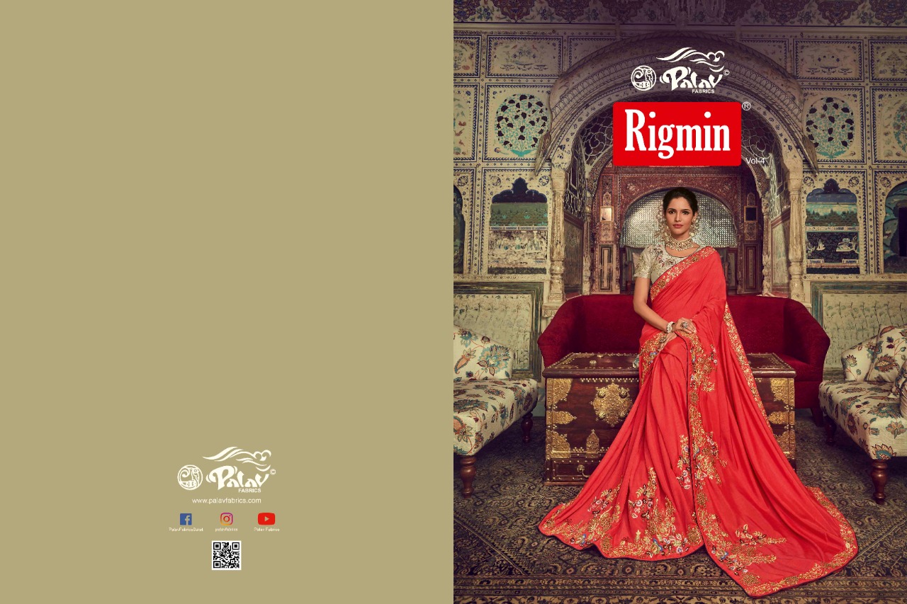 Palav Presents Rigmin Vol-4 Premium Designer Embroidery Work Party Wear Sarees Catalog Wholesaler