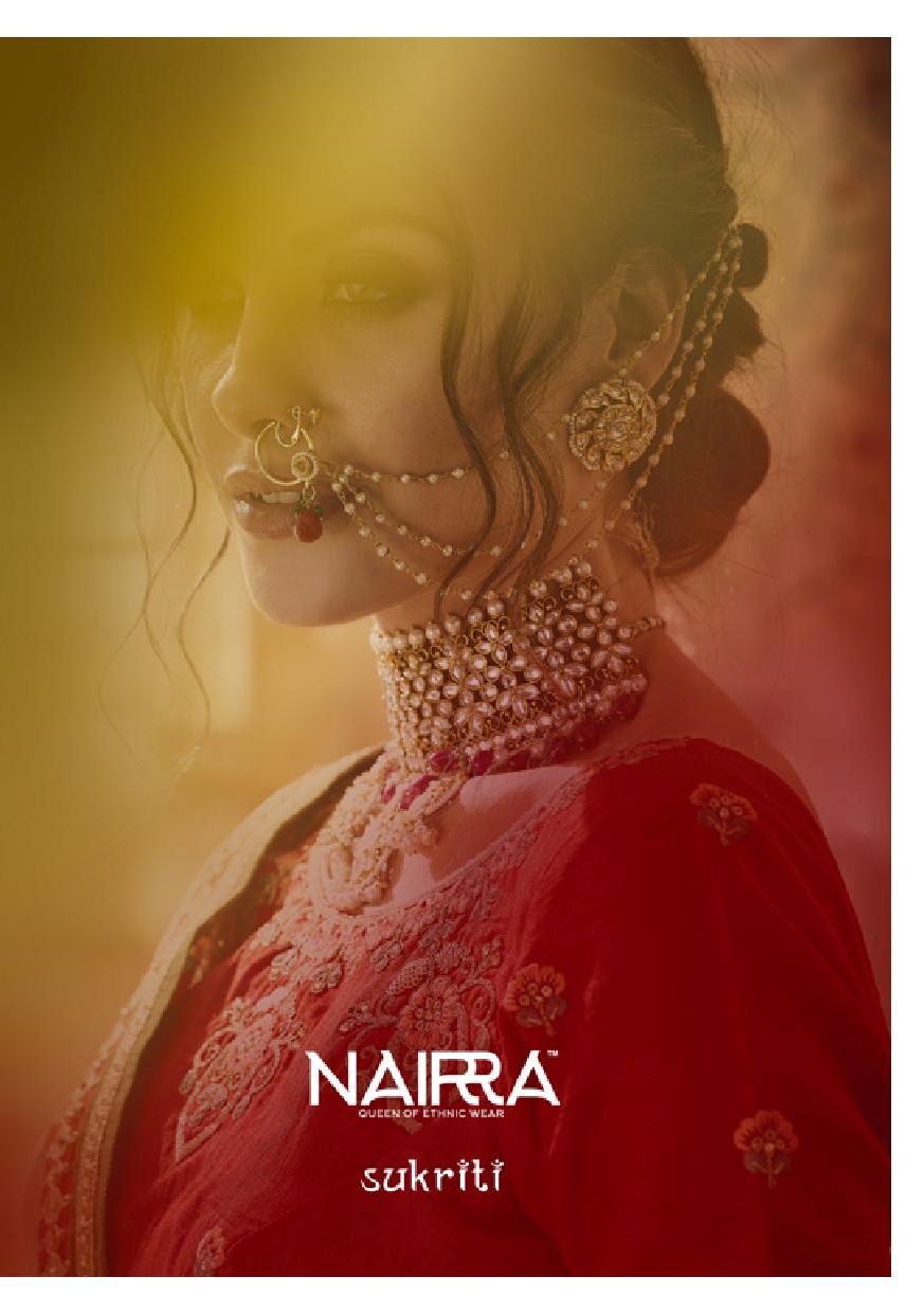 Nakkashi Presents Nairra Sukriti Premium Designer Function Wear Sarees Catalog Wholesaler